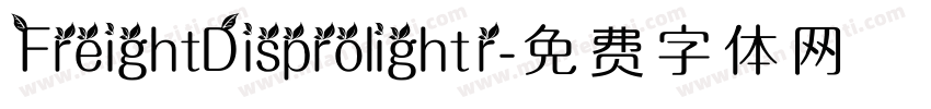 FreightDisprolight r字体转换